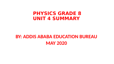 PHYSICS GRADE 8 UNIT 4 SUMMARY .pdf